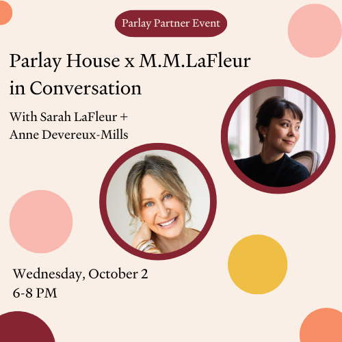 Wednesday, 10/2 - Parlay House NY x M.M.LaFleur | The Stories We Don't Tell